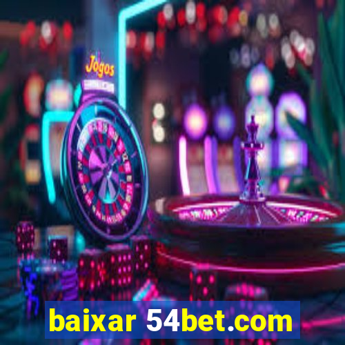 baixar 54bet.com